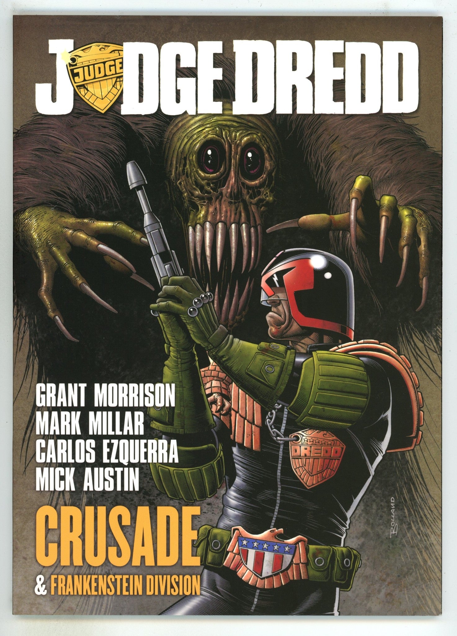 Judge Dredd: Crusade & The Frankenstein Division TPB     High Grade   (2012)       