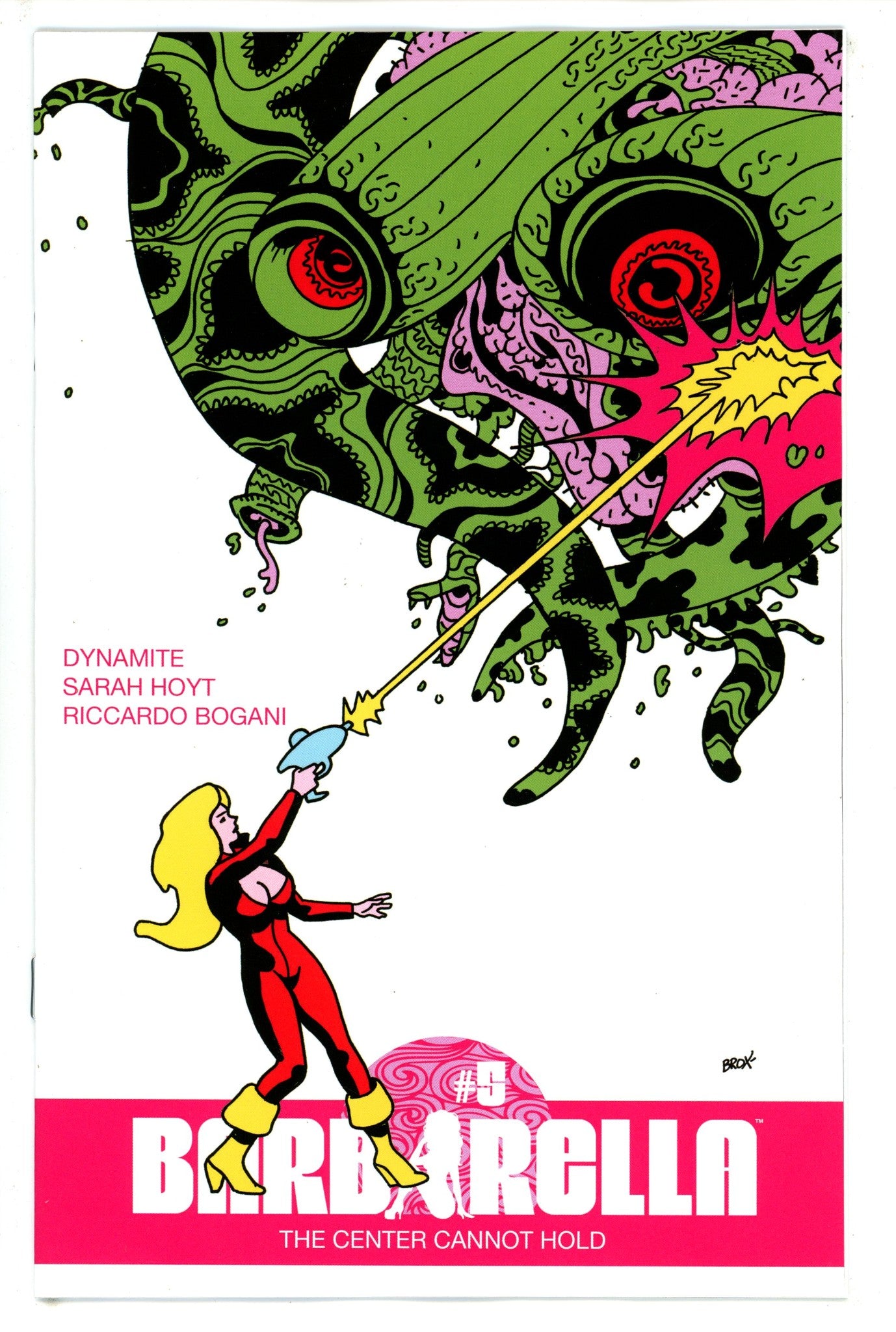 Barbarella Center Cannot Hold 5 Broxton Incentive Variant (2023)