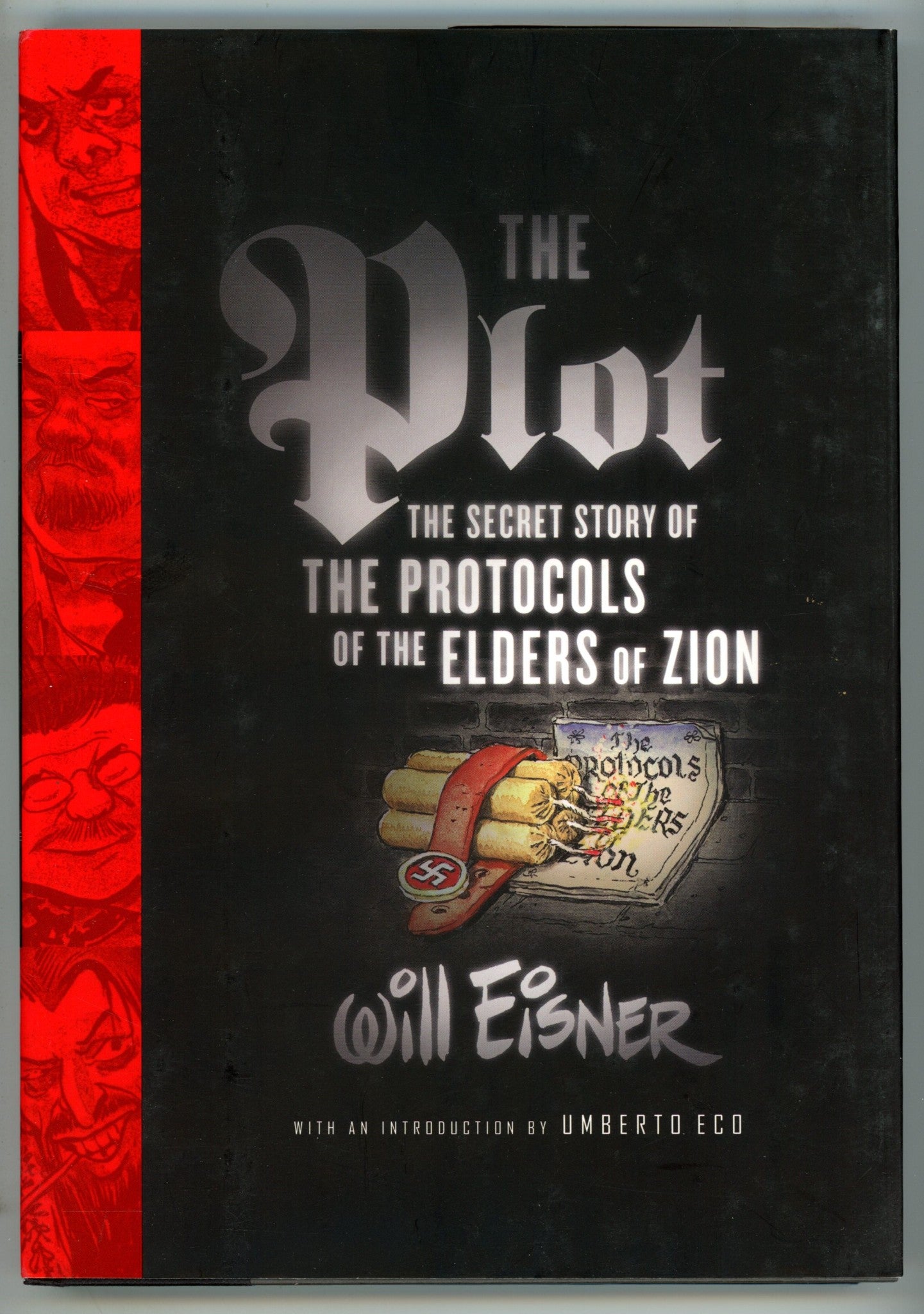 The Plot: The Secret Story of the Protocols of the Elders of Zion HC Mid Grade (2005) 