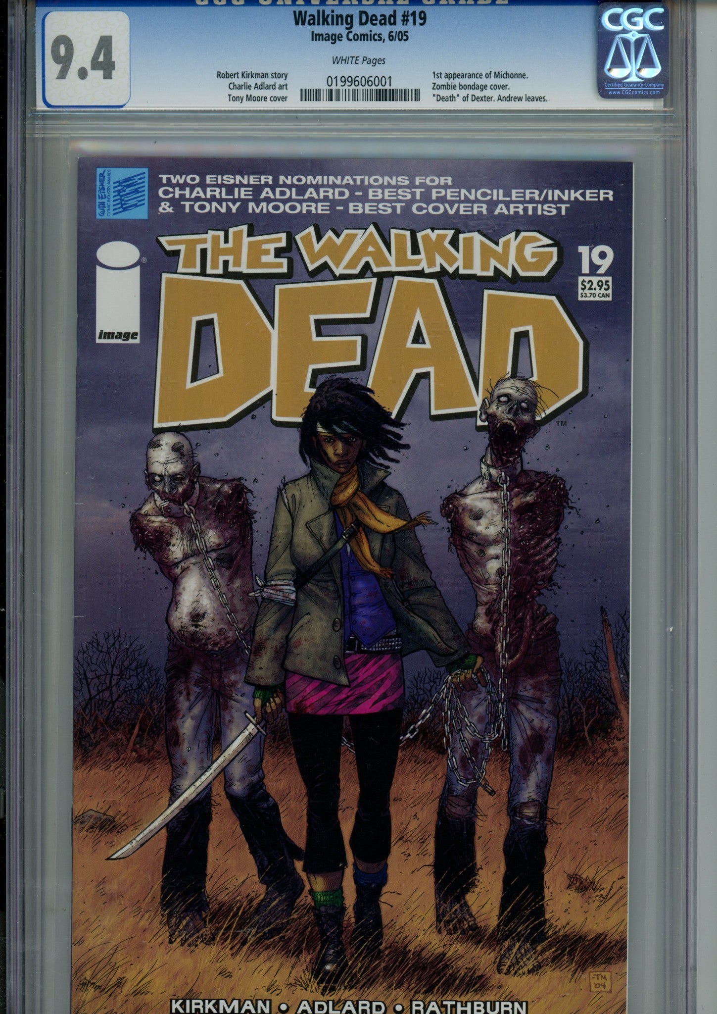 The Walking Dead 19 CGC 9.4 (NM) (2005) 
