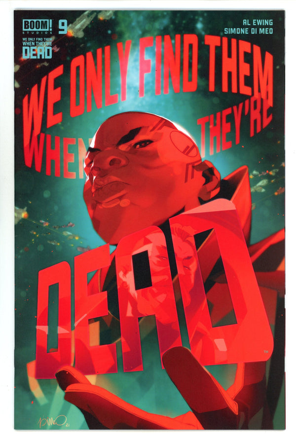 We Only Find Them When They're Dead 9 High Grade (2021)