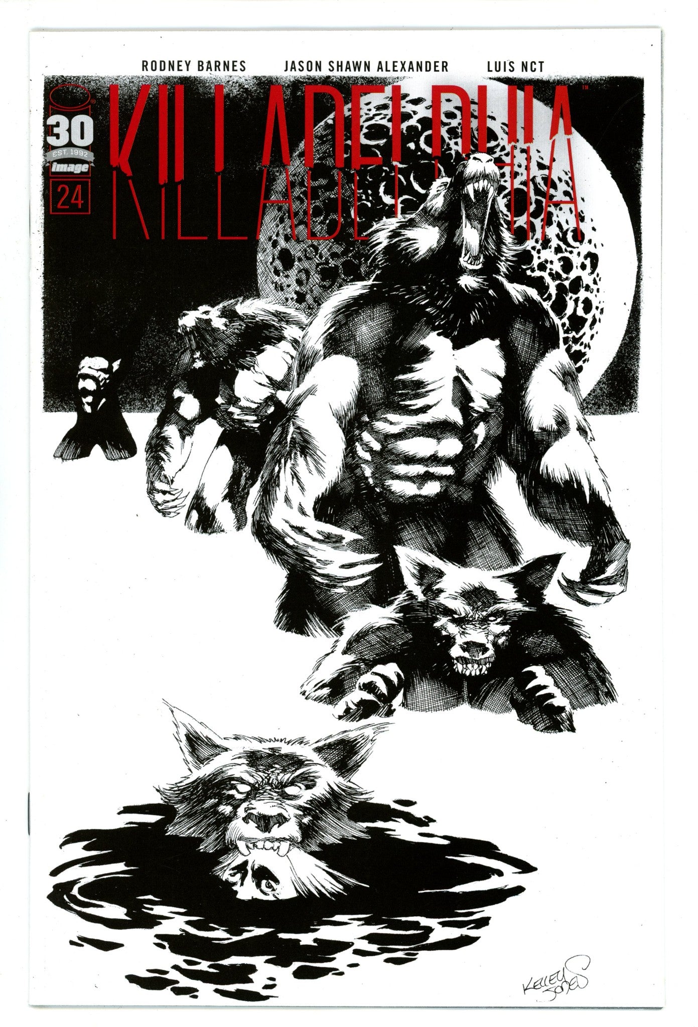 Killadelphia 24 High Grade (2022) Jones B&W Variant 