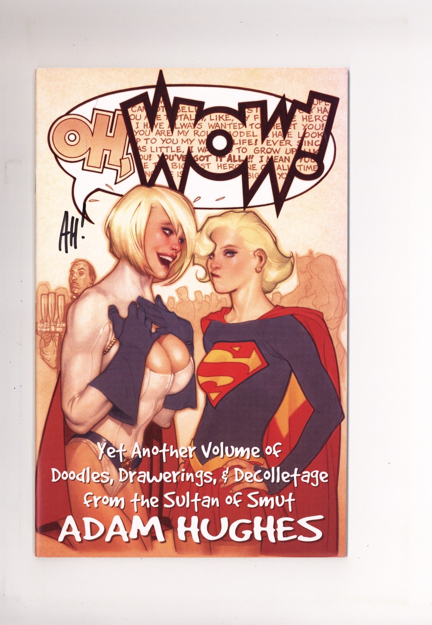Adam Hughes Sketchbook: Oh, Wow! [nn] NM- (9.2) (2009) Signed x1 Cover Adam Hughes 