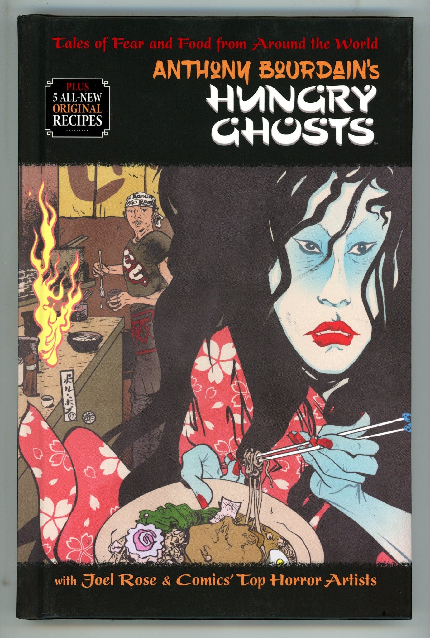 Anthony Bourdain's Hungry Ghosts HC High Grade (2018) 