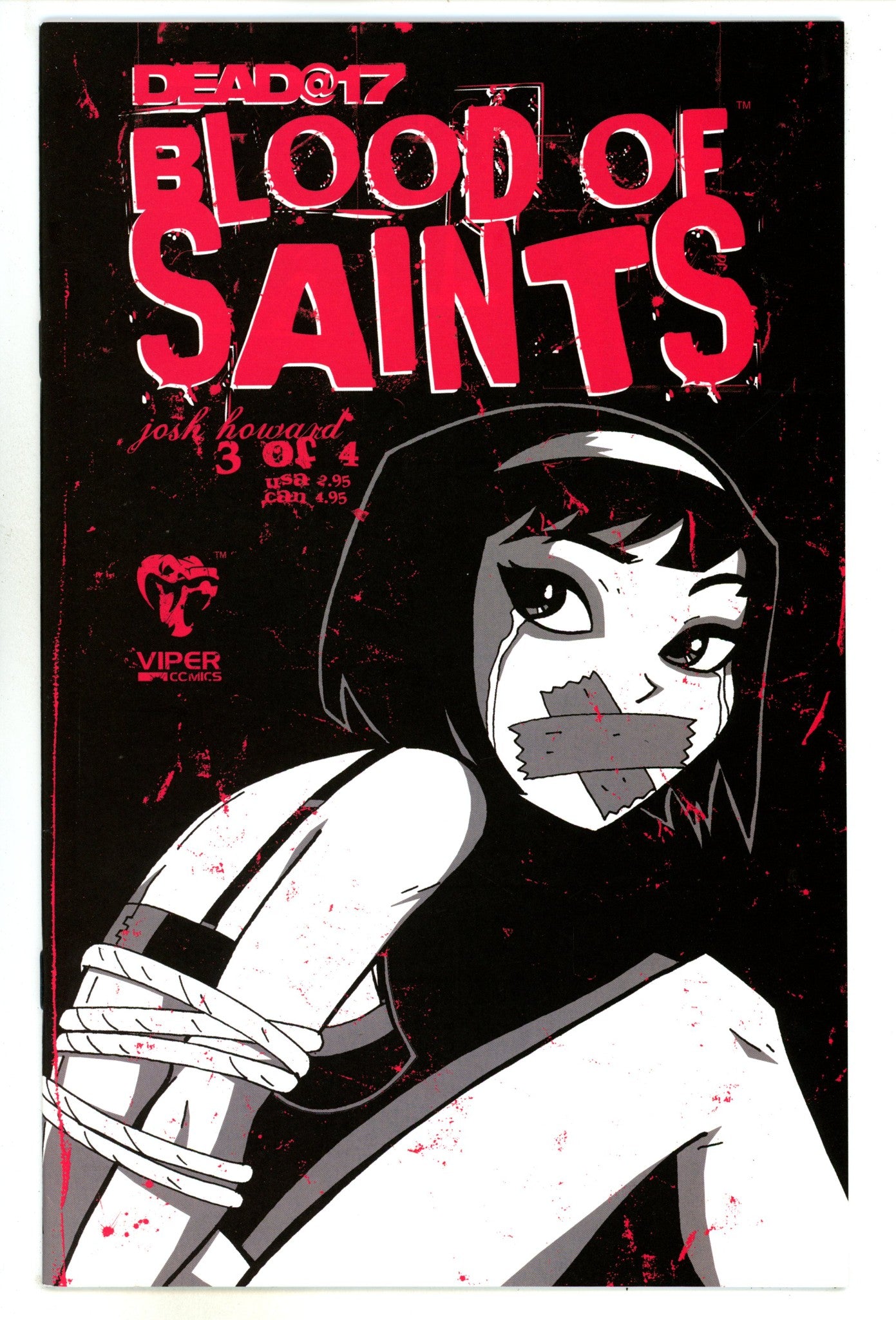 Dead@17: Blood of Saints 3 High Grade (2004) 