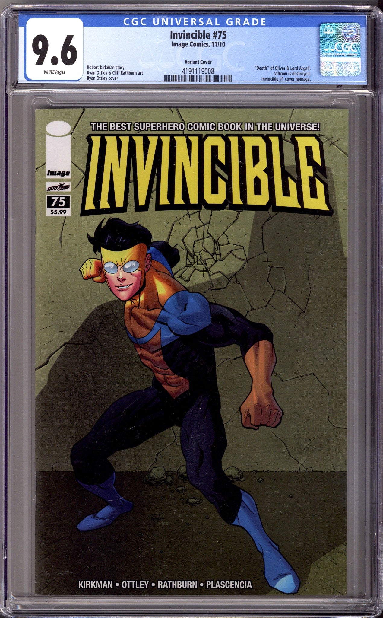 Invincible 75 CGC 9.6 (NM+) (2010) Ottley Incentive Variant 