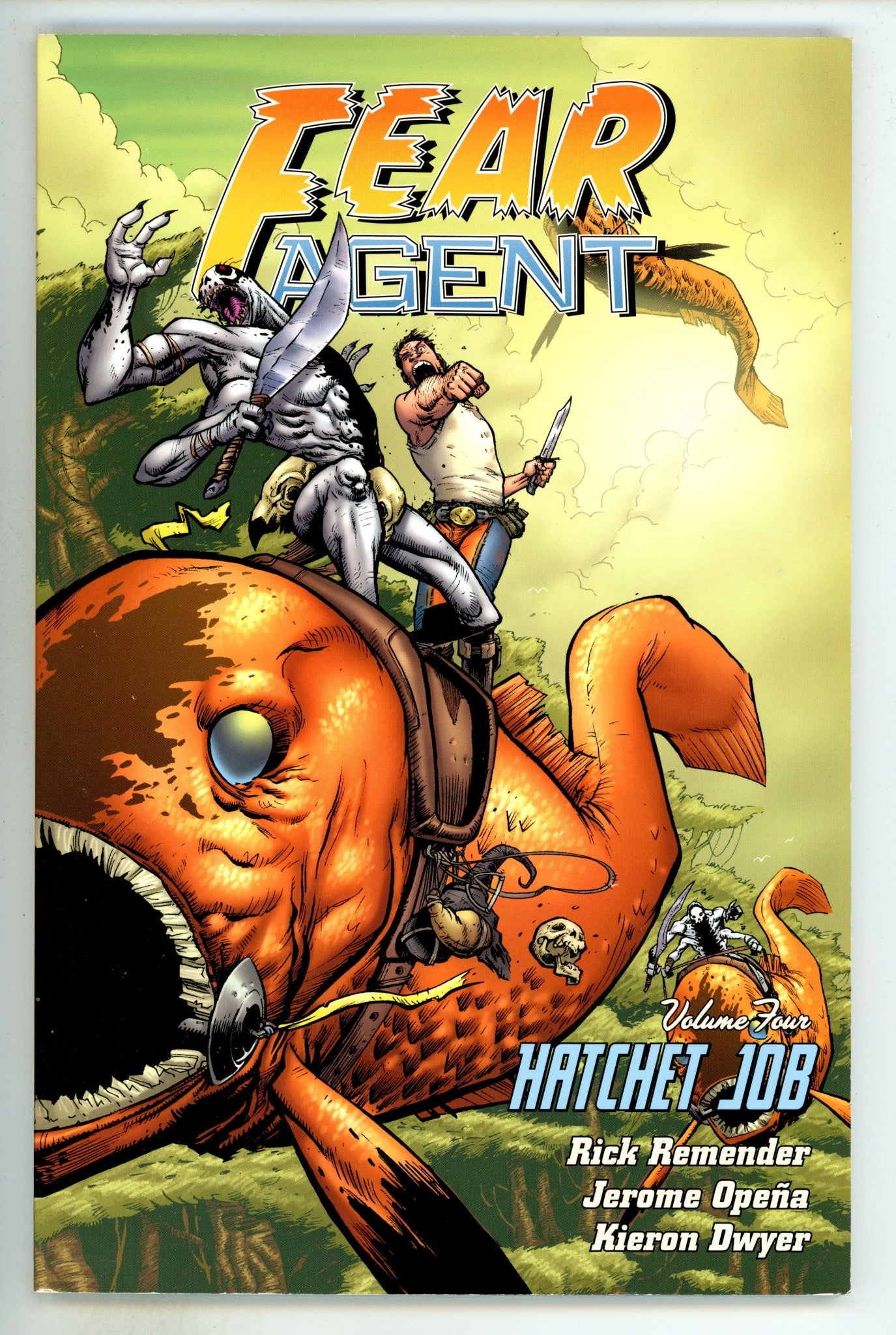 Fear Agent TPB Vol 4   High Grade   (2014)     2nd Print  