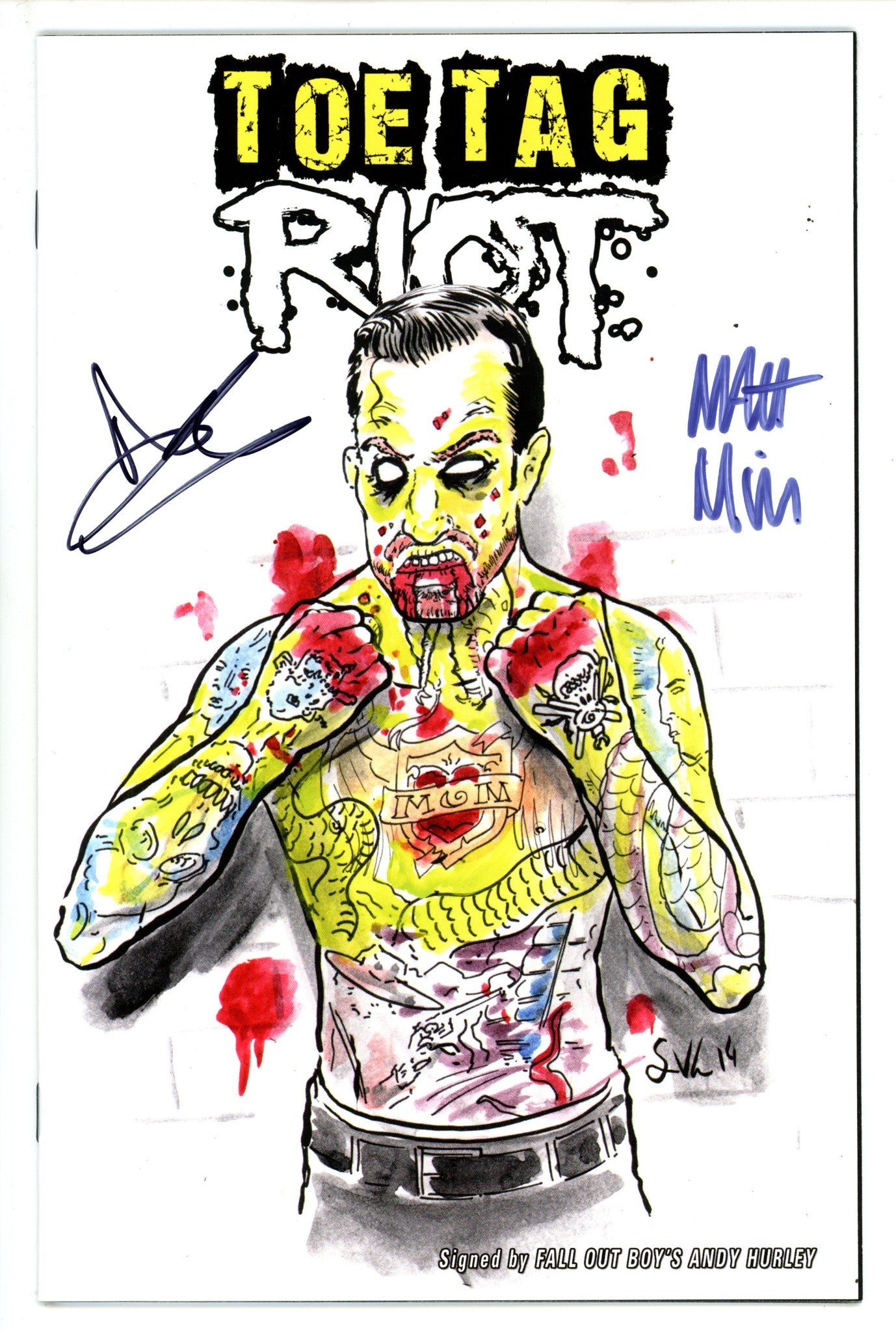 Toe Tag Riot 1 VF (8.0) (2014) Exclusive Variant Signed x2 Cover Andy Hurley & Matt Miner 