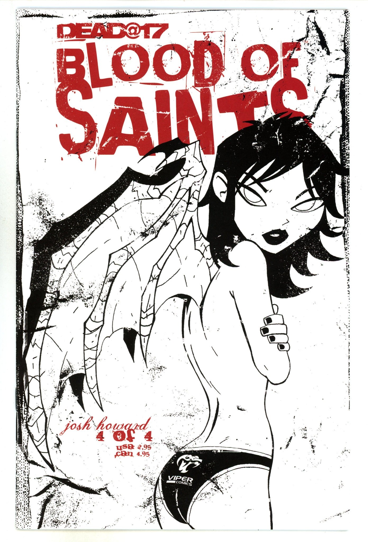 Dead@17: Blood of Saints 4 High Grade (2004) 