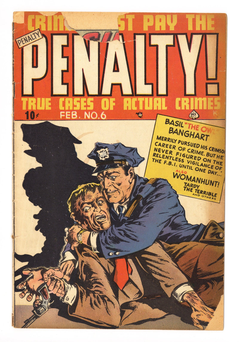 Crime Must Pay the Penalty! 6 FR (1.0) (1949) 