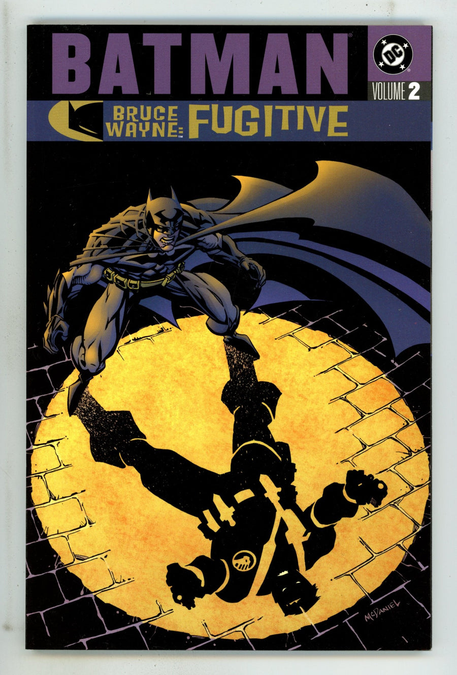 Batman: Bruce Wayne - Fugitive TPB Vol 2 Mid Grade (2003) 