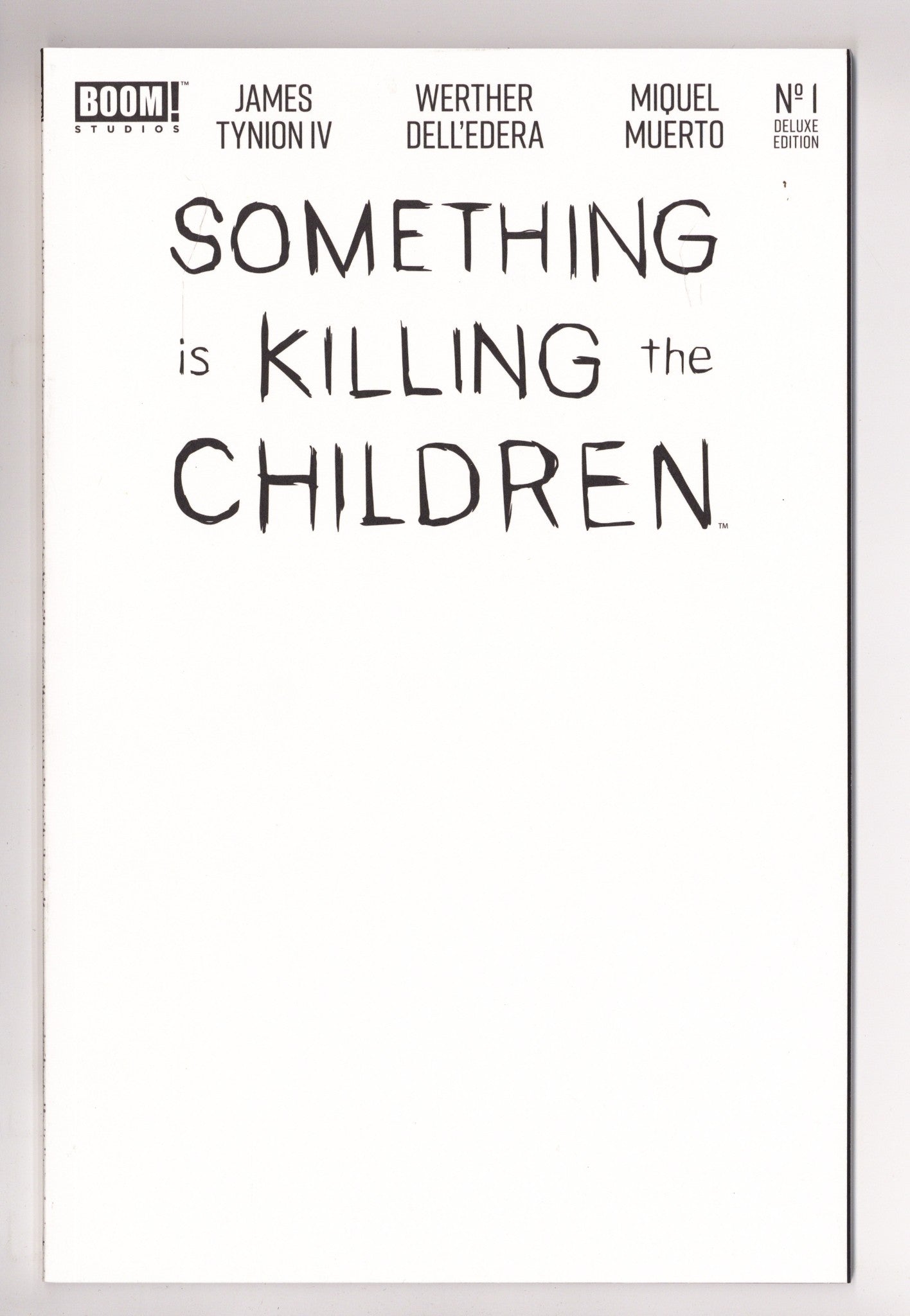 Something Is Killing the Children Deluxe Edition 1 High Grade (2024) Blank Variant 