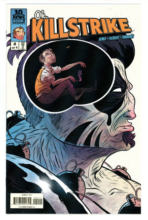 Oh, Killstrike 2 High Grade (2015)