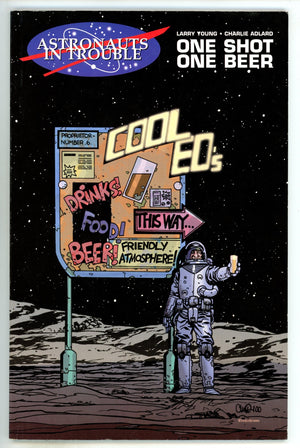 Astronauts in Trouble: One Shot, One Beer [nn] Mid Grade (2000)