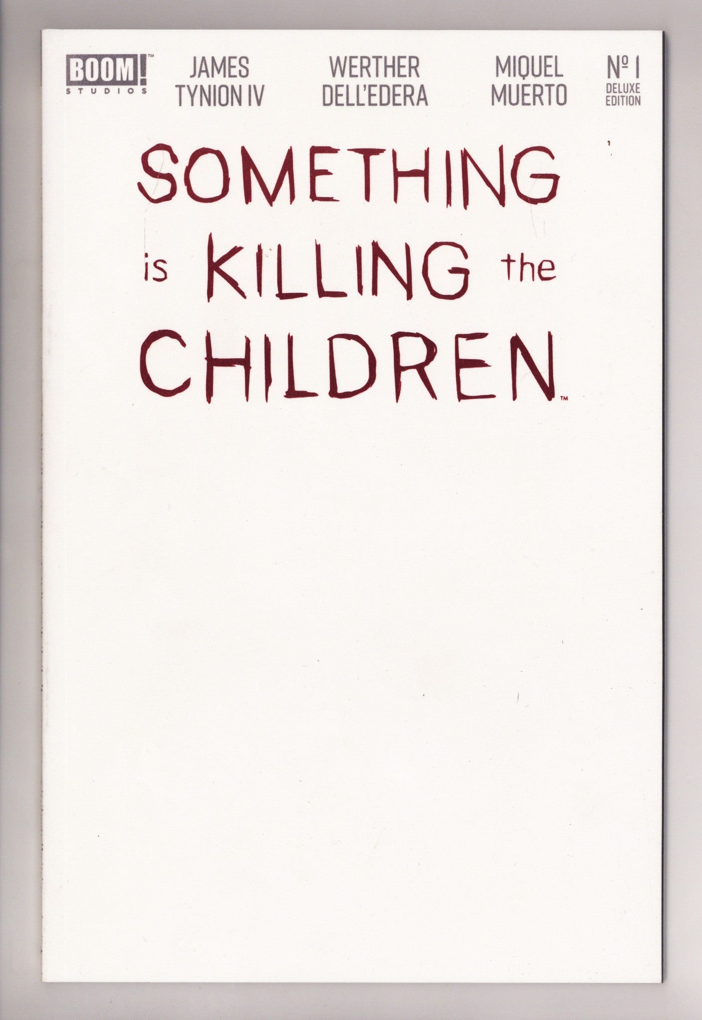 Something Is Killing the Children Deluxe Edition 1 High Grade (2024) Blank Foil Variant 