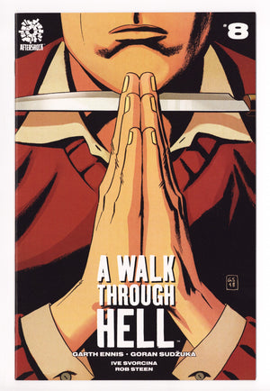 A Walk through Hell 8 High Grade (2019) 