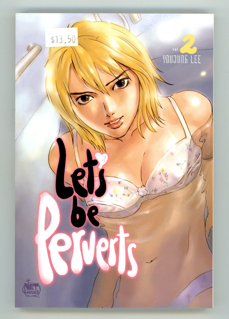 Let's Be Perverts Vol 2 High Grade TPB (2007) 
