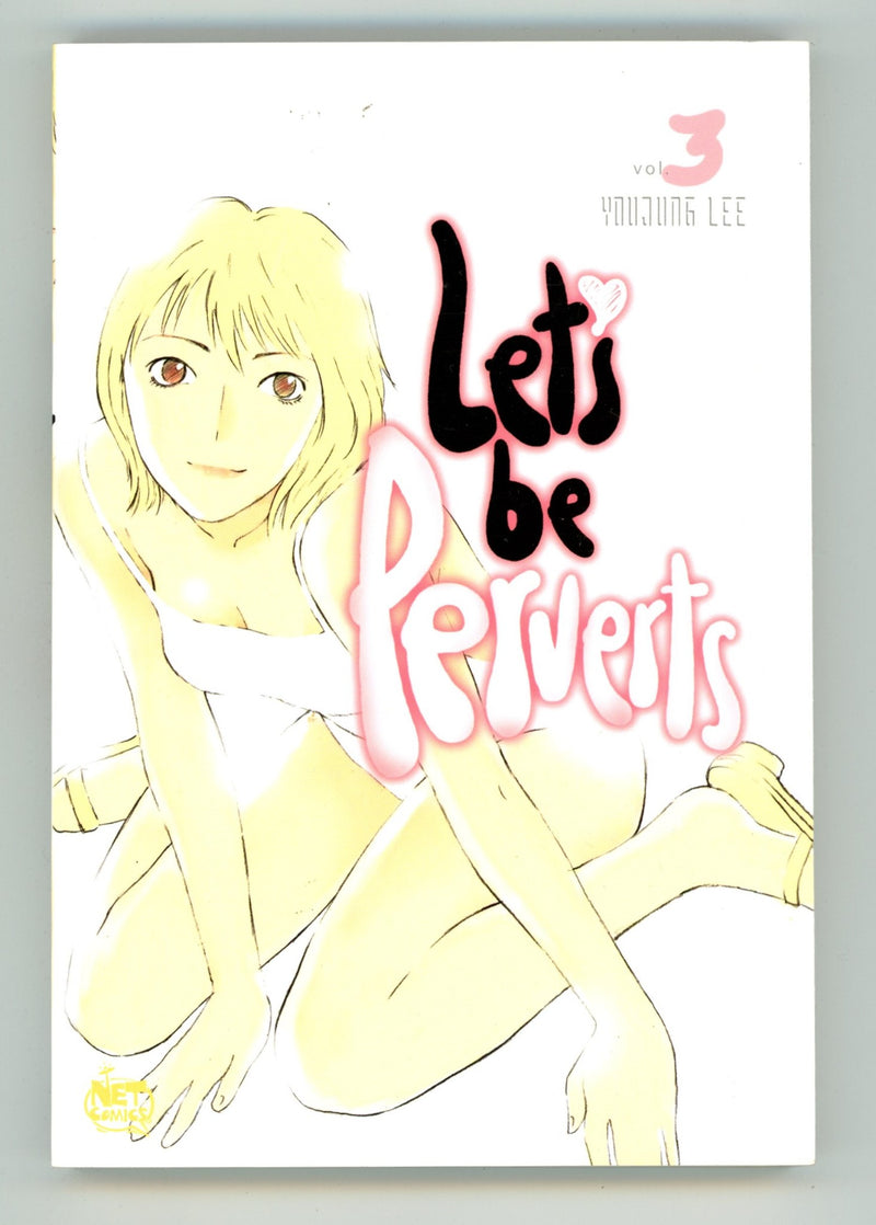 Let's Be Perverts Vol 3 High Grade TPB (2007) 