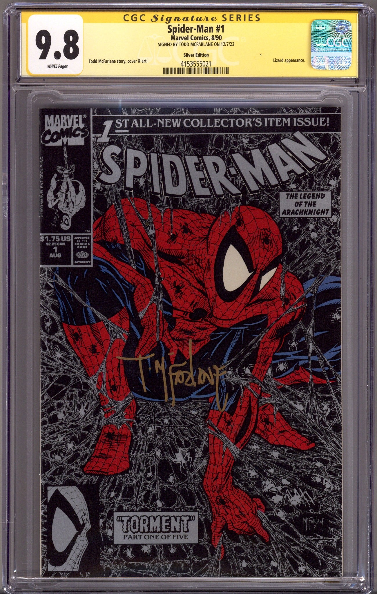 Spider-Man Vol 1 1 CGC 9.8 (NM/M) (1990) Silver Variant Signed x1 Cover Todd McFarlane 