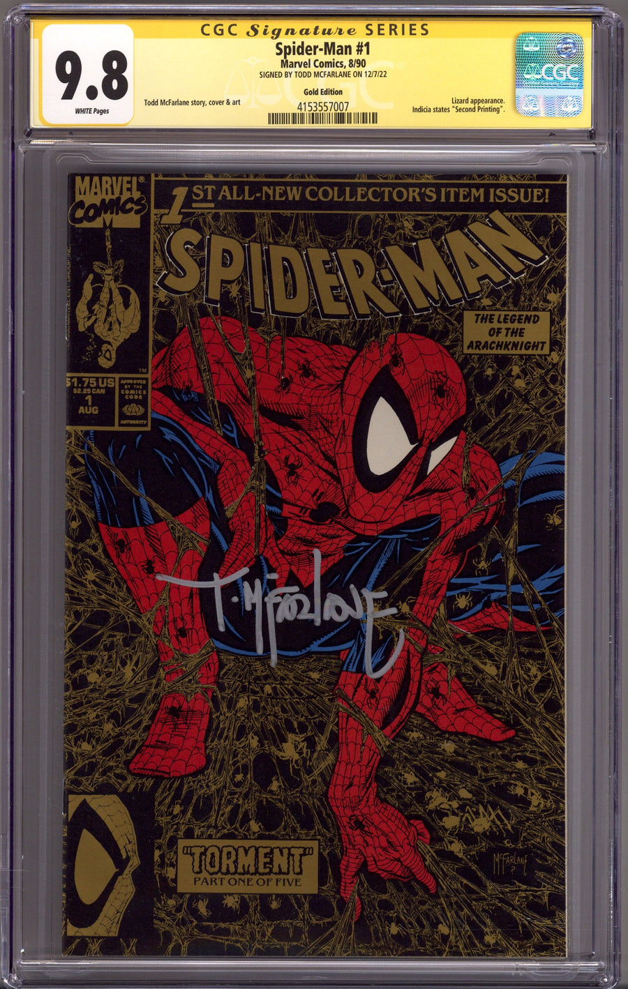 Spider-Man Vol 1 1 CGC 9.8 (NM/M) Gold 2nd Print (1990) Signed (Silver) x1 Cover Todd McFarlane 
