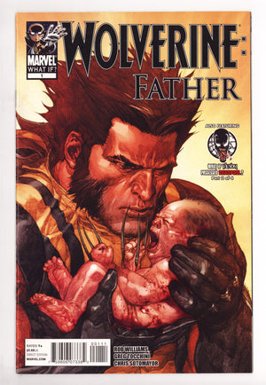 What If? Wolverine: Father Vol 1 1 High Grade (2011)