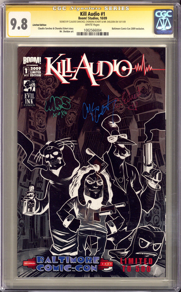 Kill Audio 1 CGC 9.8 (NM/M) (2009) Sheldon Exclusive Variant Signed x3 Cover Sanchez, Echert & Mr. Sheldon