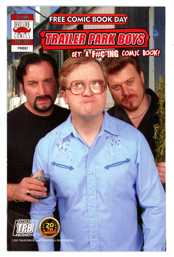Trailer Park Boys Get a F#$*ing Comic Book FCBD [nn] High Grade (2021)