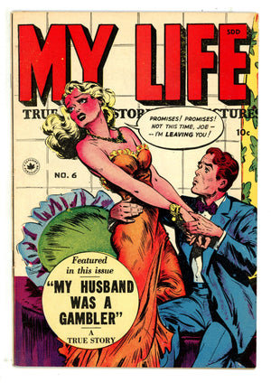 My Life 6 FN- (5.5) (1949) Canadian Edition 