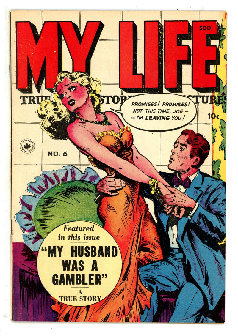 My Life 6 FN- (5.5) (1949) Canadian Edition 