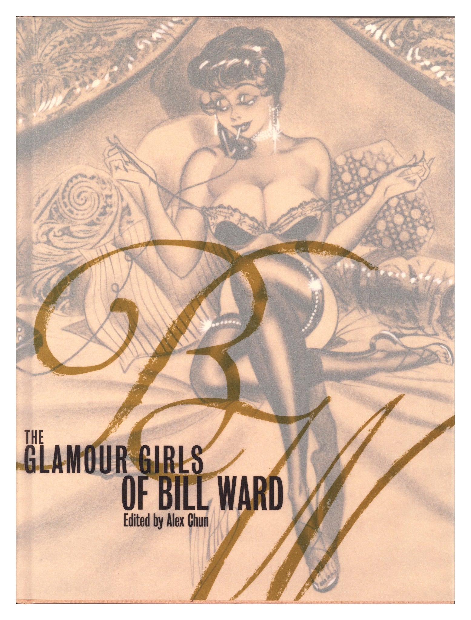 The Glamour Girls of Bill Ward HC High Grade (2003) 