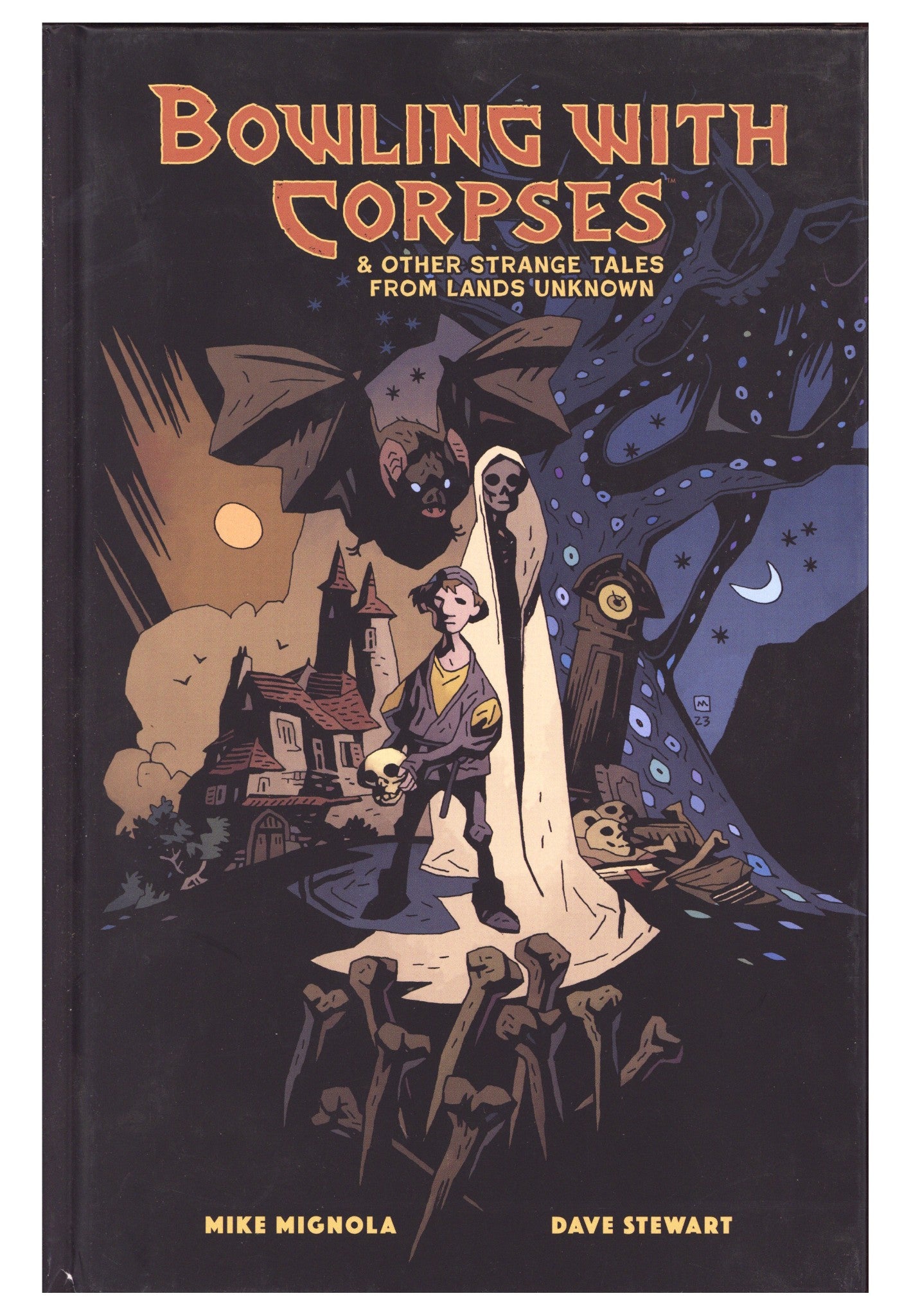 Bowling with Corpses and Other Strange Tales from Lands Unknown HC [nn] Mid Grade (2025) 