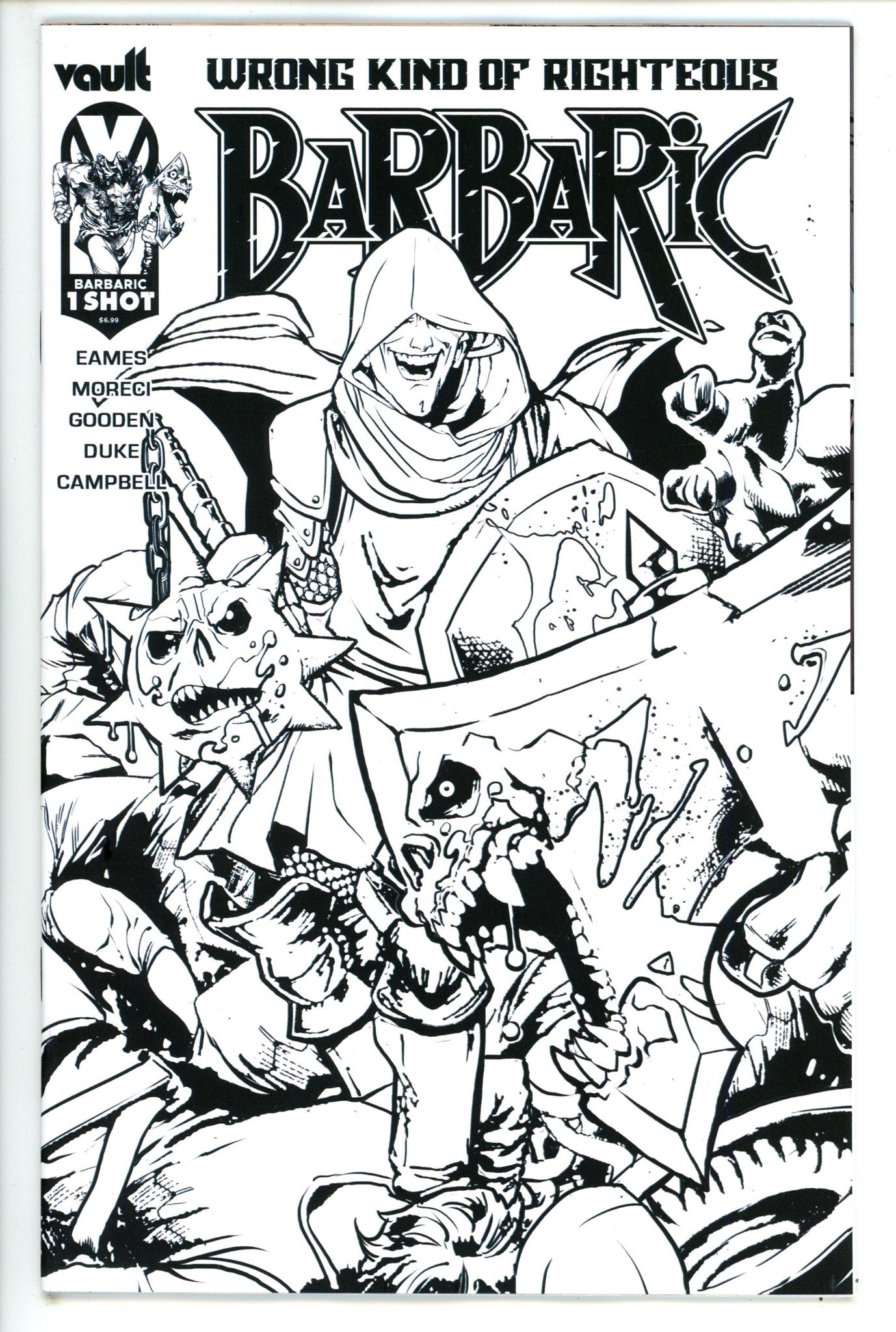 Barbaric Wrong Kind Of Righteous 1 Gooden B&W Incentive Variant NM (2023)