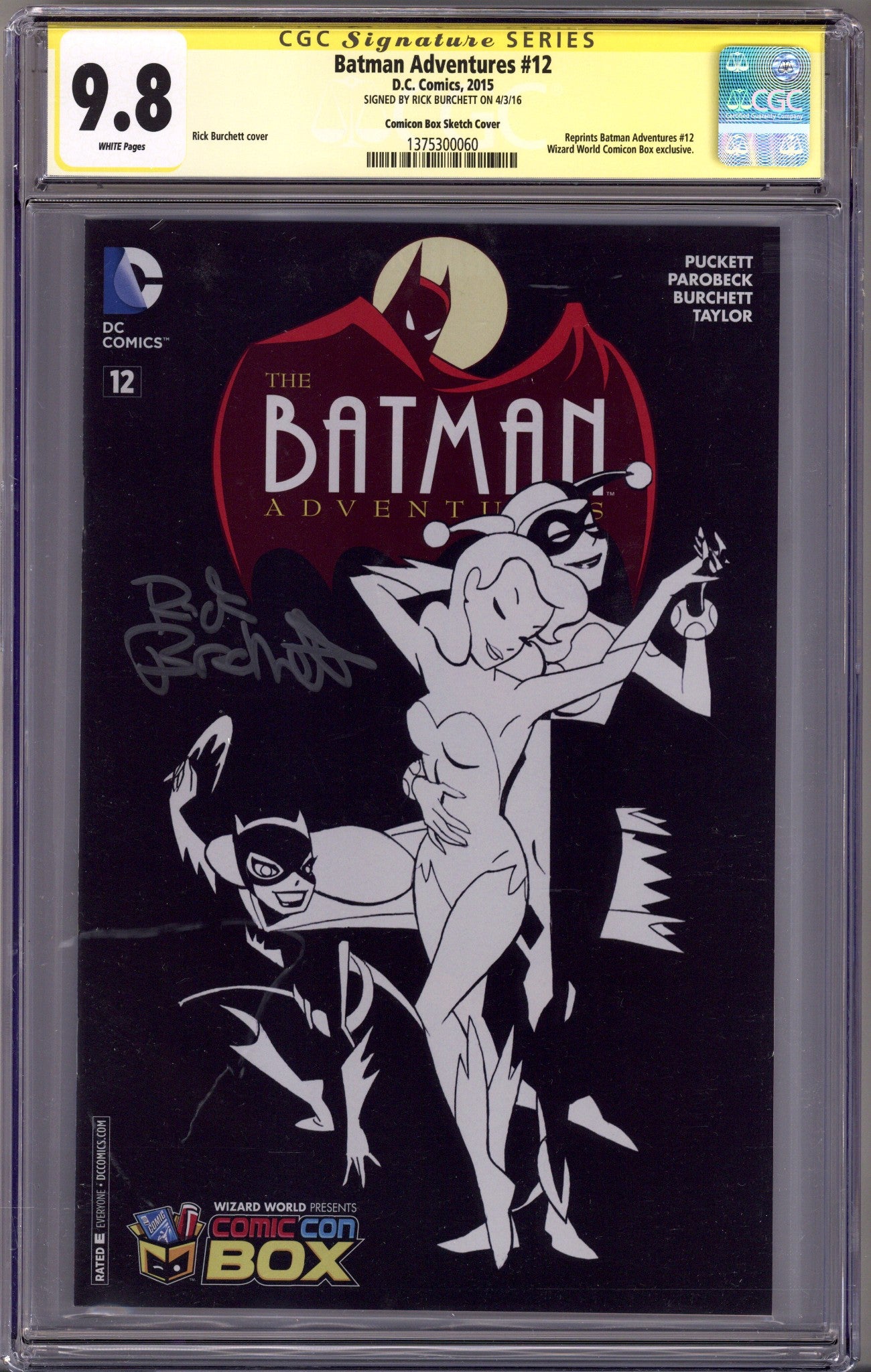 Wizard World Comicon Box: Batman Adventures #12 [nn] CGC 9.8 (NM/M) (2015) Burchett Sketch Exclusive Variant Signed x1 Cover Rick Burchett 