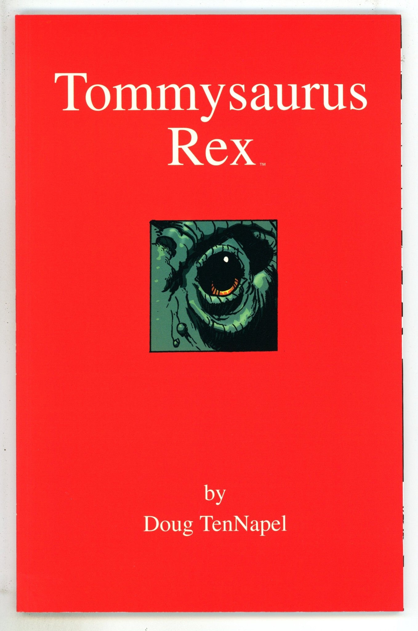 Tommysaurus Rex TPB Vol 1   High Grade   (2004)       
