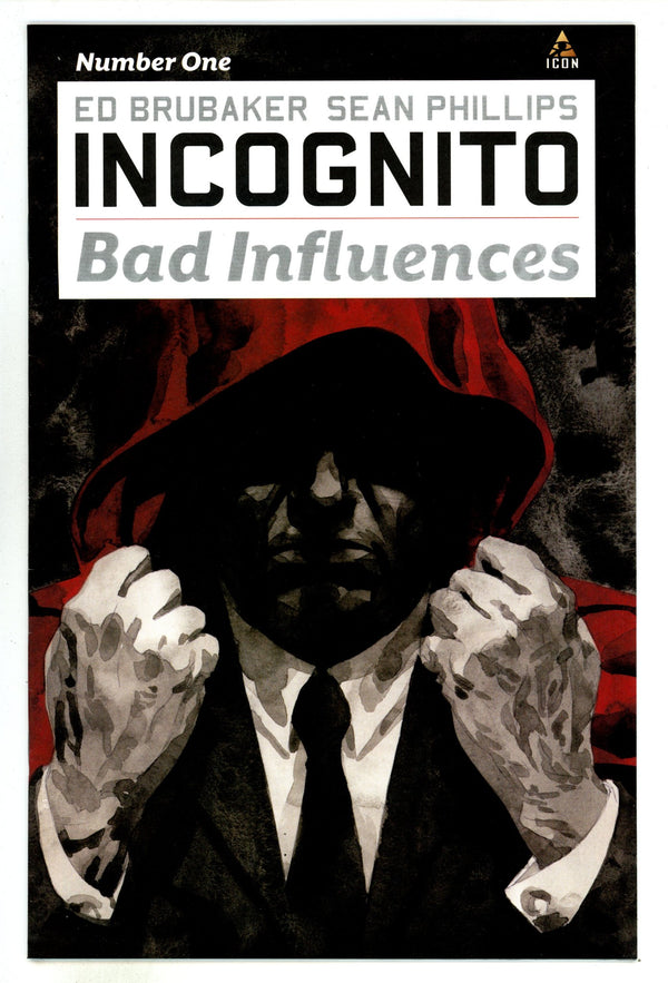 Incognito: Bad Influences 1 High Grade (2010)