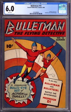 Bulletman 15 (13) CGC 6.0 (FN) (1946)