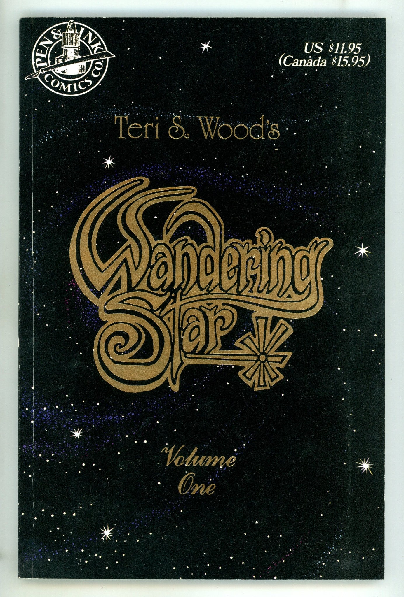 Wandering Star TPB Vol 1 High Grade 970/1000 (1994) Signed x1 1st Page Teri Woods 