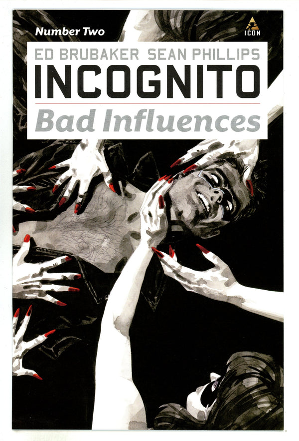 Incognito: Bad Influences 2 High Grade (2010)