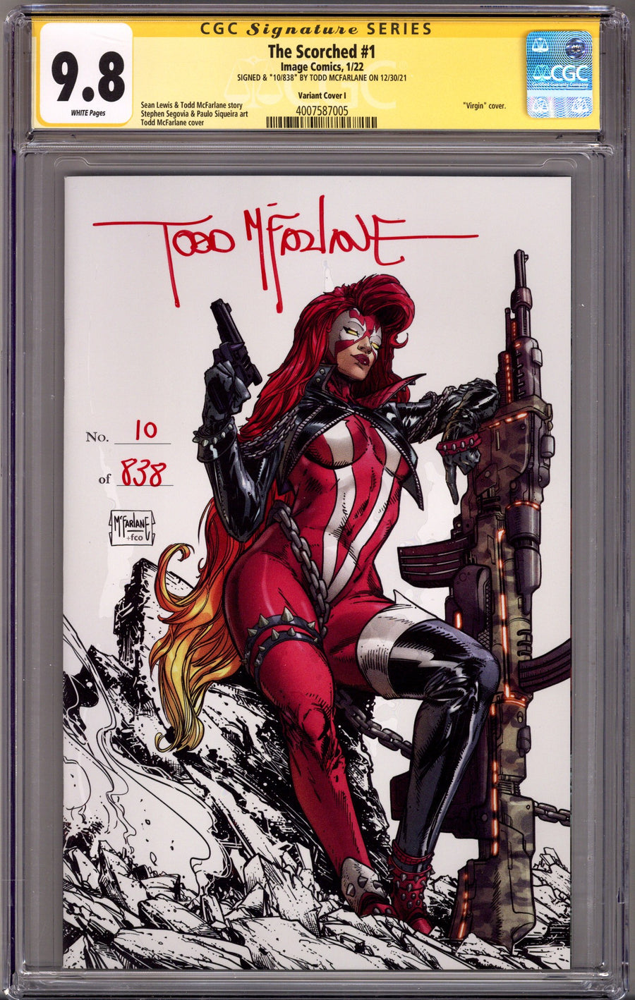 The Scorched 1 CGC 9.8 (NM/M) 10/838 (2022) McFarlane Virgin Incentive Variant Signed x1 Cover Todd McFarlane 