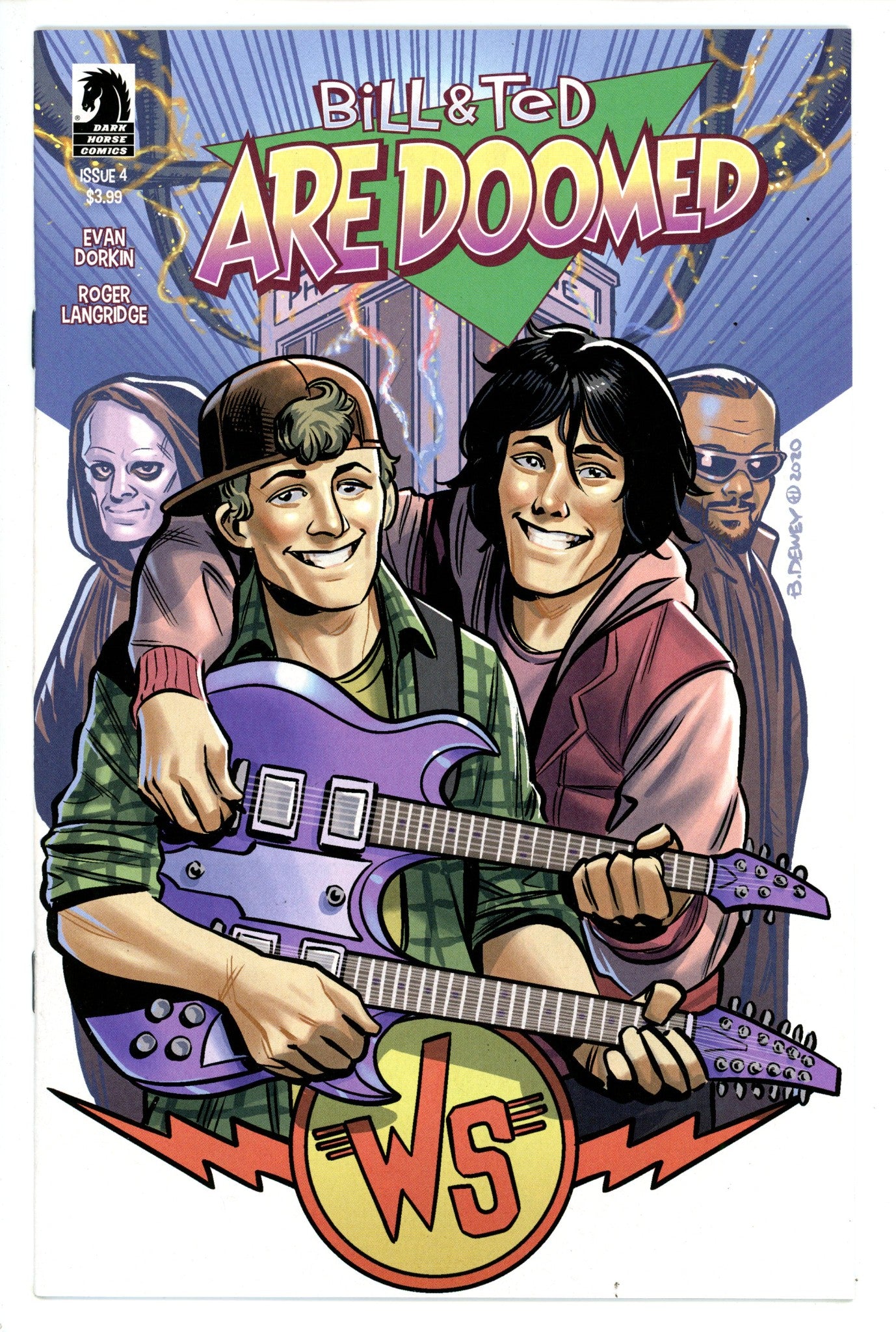 Bill and Ted Are Doomed 4 High Grade (2020) Dewey Variant 