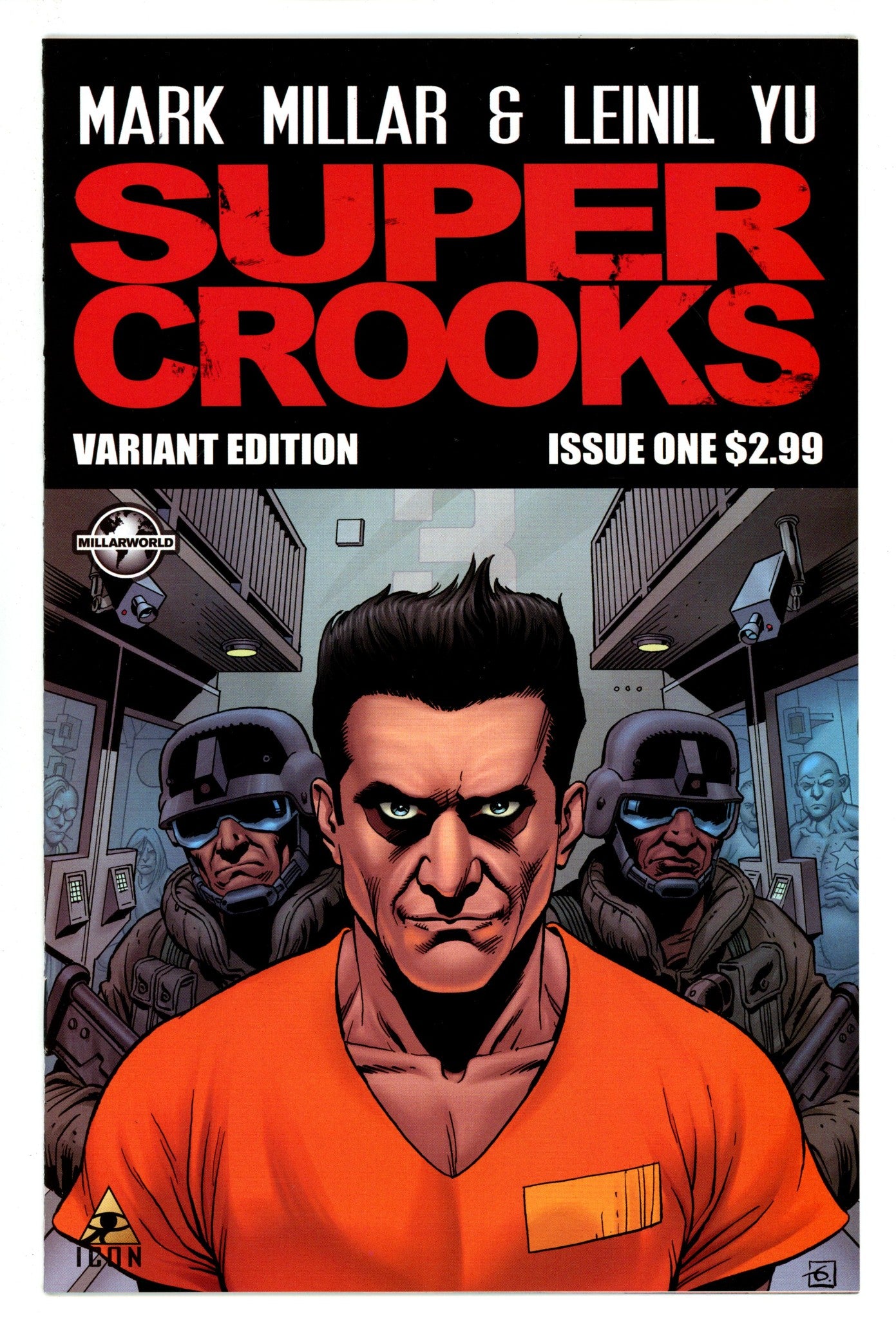 Supercrooks   1  NM- (9.2)   (2012) Gibbons     Incentive Variant  