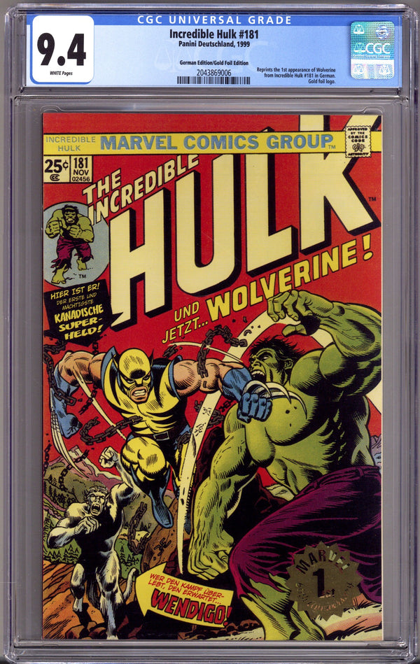 The Incredible Hulk   181 CGC 9.4 (NM) German Gold Foil Edition  (1976)