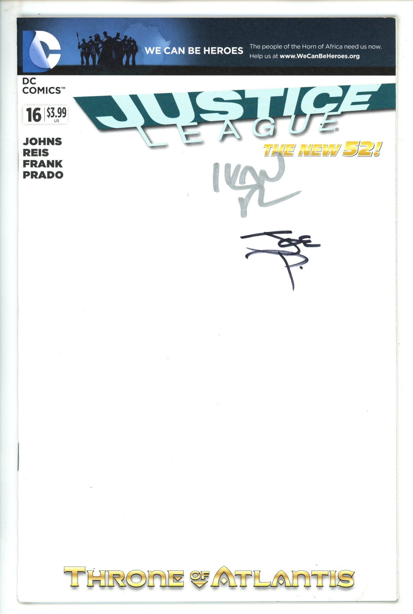 Justice League Vol 1 16Mid Grade(2013) BlankVariantSigned x2 Cover Ivan Reis & Joe Prado 