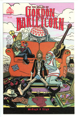 The Ballad of Gordon Barleycorn 1 High Grade (2022)