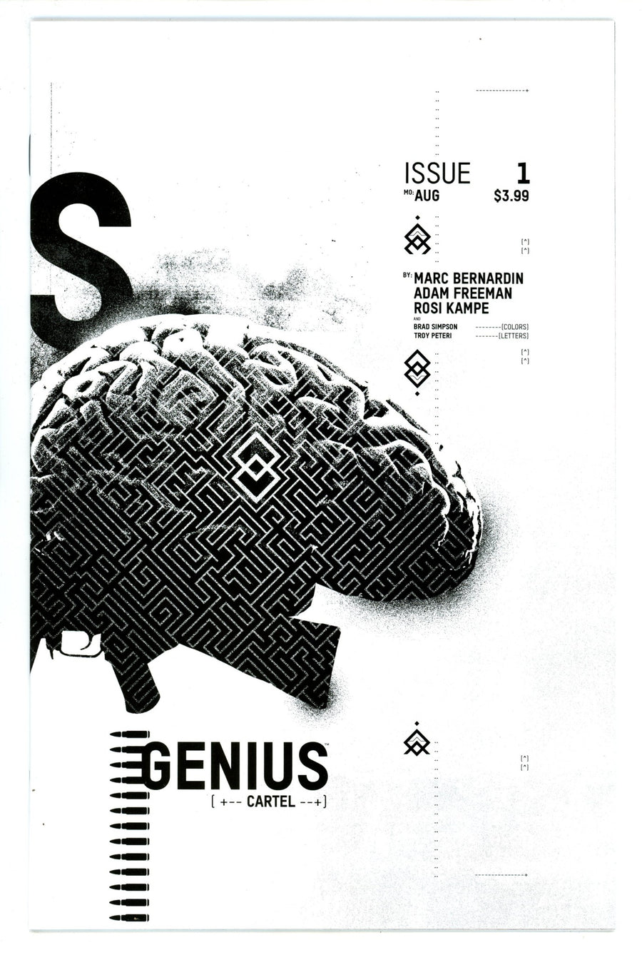 Genius: Cartel 1 High Grade (2017) Hickman Variant 