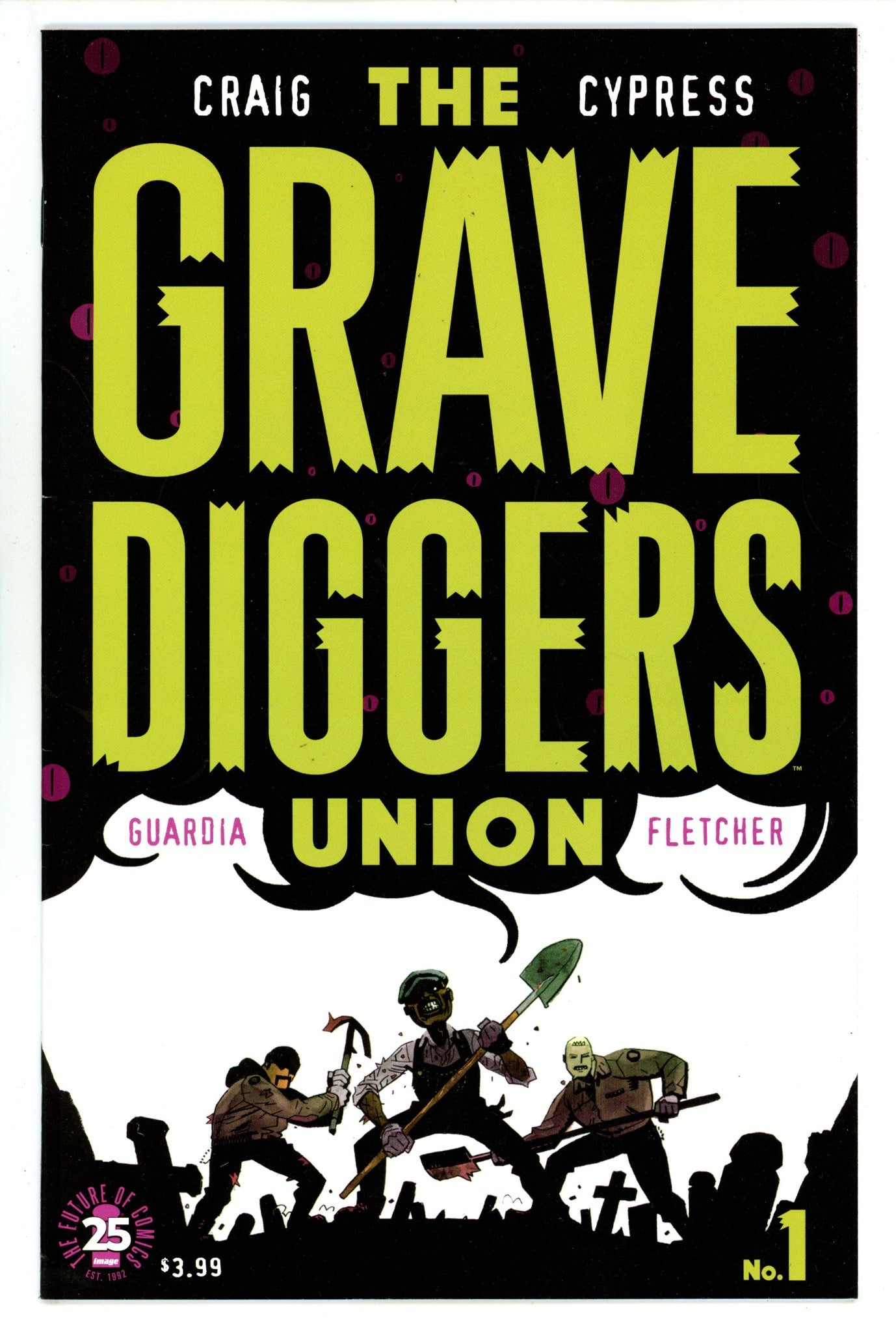The Gravediggers Union 1 High Grade (2017) 