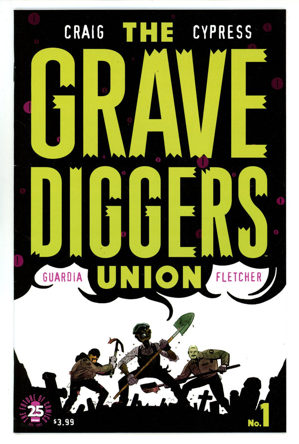 The Gravediggers Union 1 High Grade (2017)