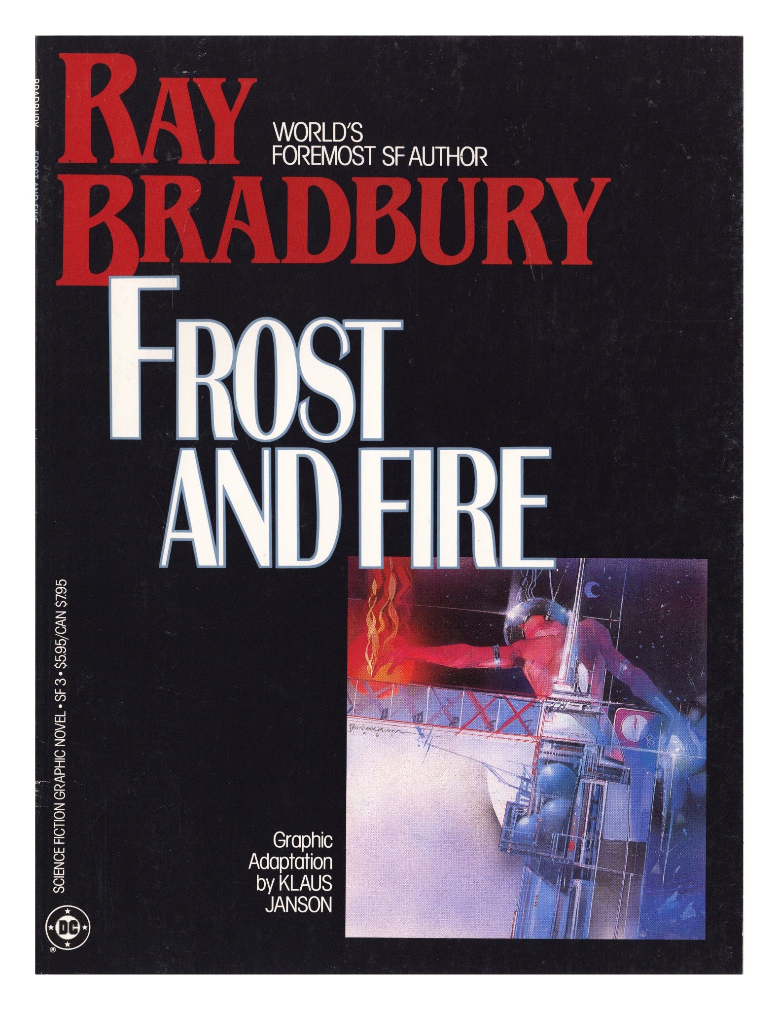Science Fiction Graphic Novel SF 3 Low Grade Frost and Fire (1986) 