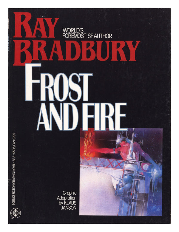 Science Fiction Graphic Novel SF 3 Low Grade Frost and Fire (1986)