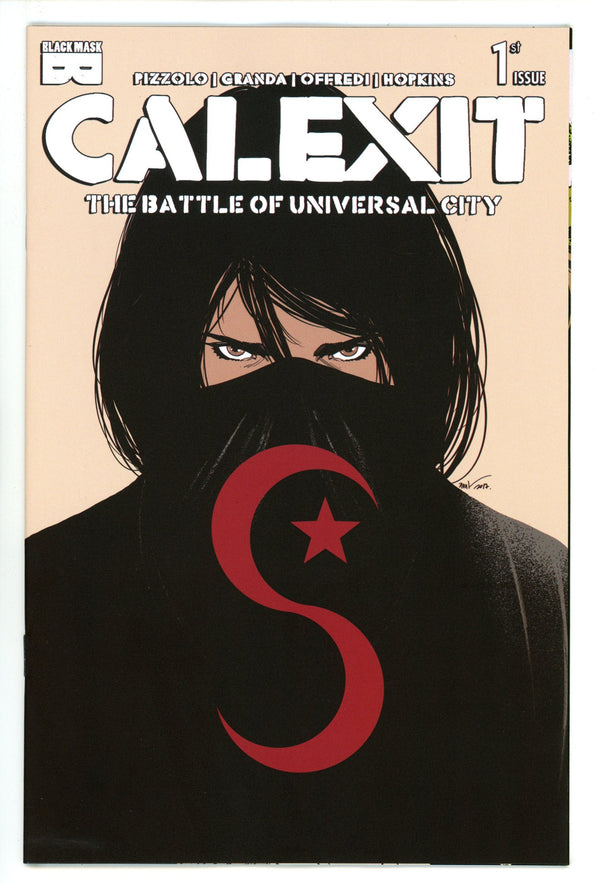 Calexit The Battle Of Universal City 1 Nahuelpan Incentive NM (2025)